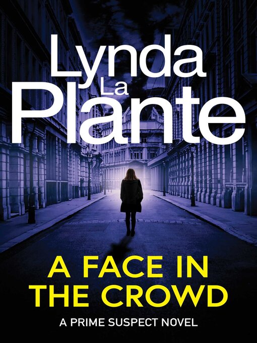 Title details for Prime Suspect 2 by Lynda La Plante - Wait list